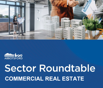 Promotional graphic for Abbotsford's Sector Roundtable on Commercial Real Estate, featuring professionals in discussion, a handshake over building models and contracts, and event branding on a blue background.